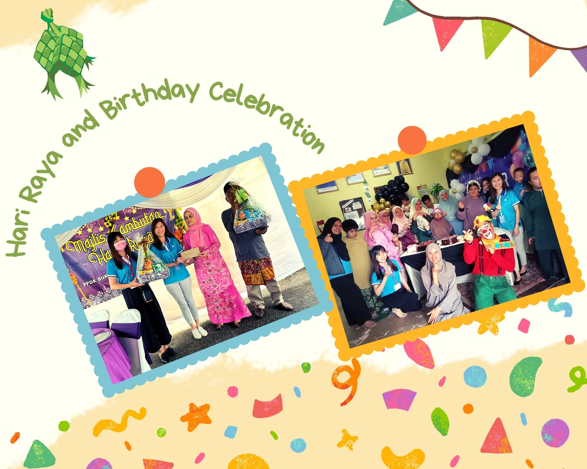CSR Program- Hari Raya and Birthday Celebration at Pusat Pemulihan Dalam Komuniti (PPDK) Bukit Baru,